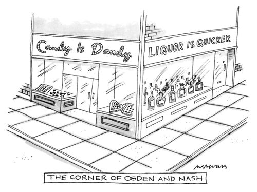  The Corner Of Ogden And Nash: Candy is Daddy/Liquor is Quicker