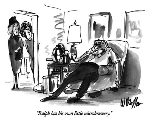 "Ralph has his own little microbrewery."