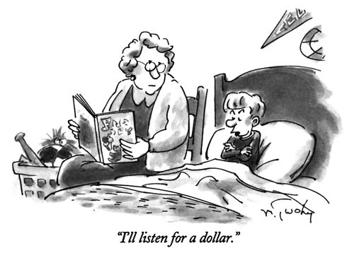 "I'll listen for a dollar."