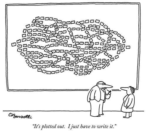 "It's plotted out. I just have to write it."