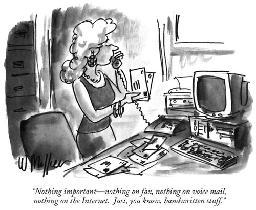 "Nothing important—nothing on fax, nothing on voice mail, nothing on the Internet. Just, you know, handwritten stuff."