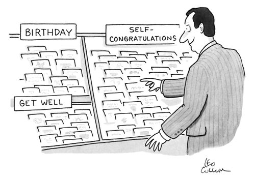 Birthday. Get well. Self-congratulations.