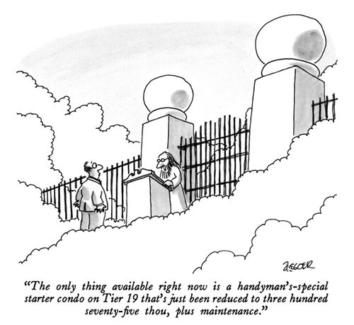 "The only thing available right now is a handyman's special starter condo on Tier 19 that's just been reduced to three hundred seventy-dive thou, plus maintenance."