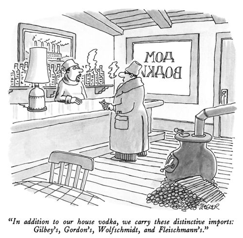 "In addition to our house vodka, we carry these distinctive imports: Gilbey's, Gordon's, Wolfschmidt, and Fleichmann's."