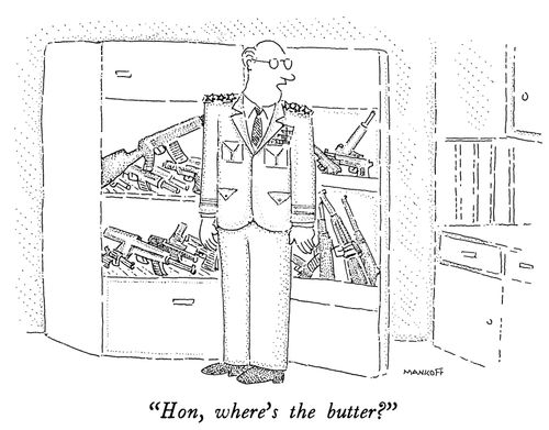 "Hon, where's the butter?"