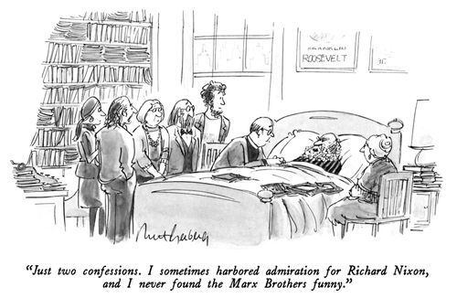 "Just two confessions. I sometimes harbored admiration for Richard Nixon, and I never found the Marx Brothers funny."