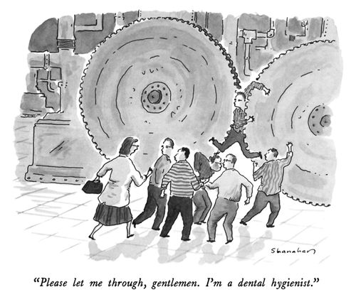 "Please let me through, gentlemen. I'm a dental hygienist."