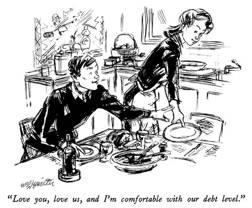 "Love you, love us, and I'm comfortable with our debt level."