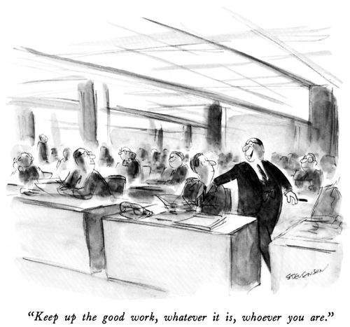 "Keep up the good work, whatever it is, whoever you are."