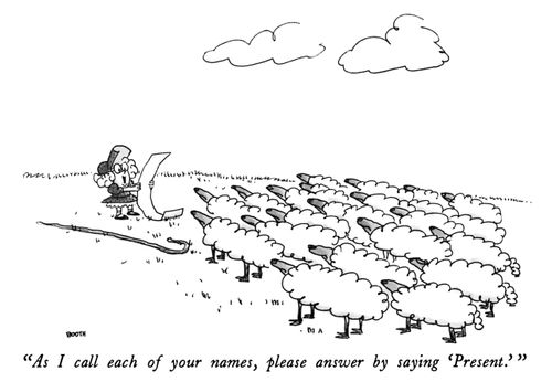 "As I call each of your names, please answer by saying 'Present'"