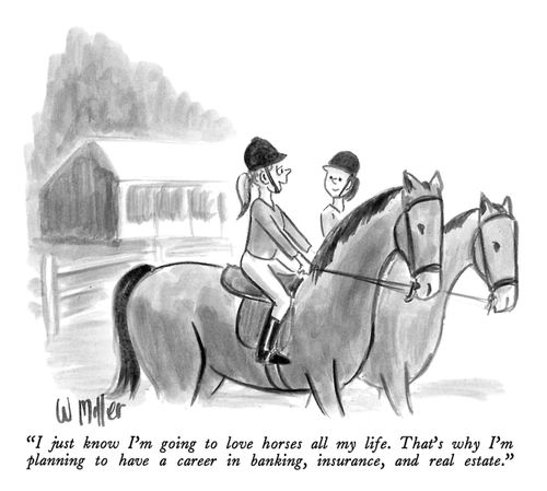"I just know I'm going to love horses all my life. That's why I'm planning to have a career in banking, insurance, and real estate."