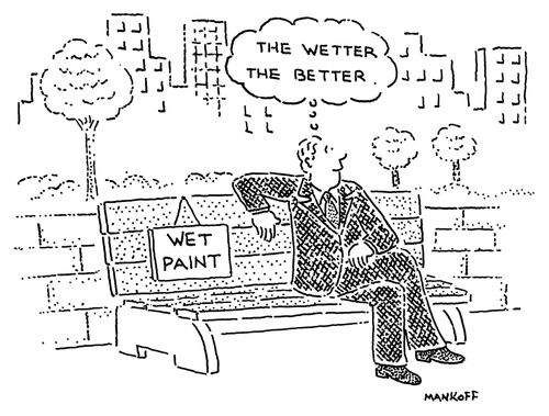 "The wetter the better."