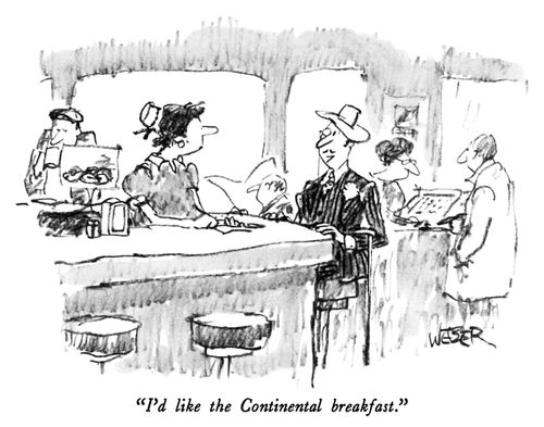 "I'd like the Continental breakfast."
