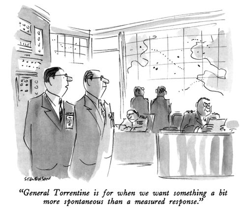 "General Torrentine is for when we want something a bit more spontaneous than a measured response."