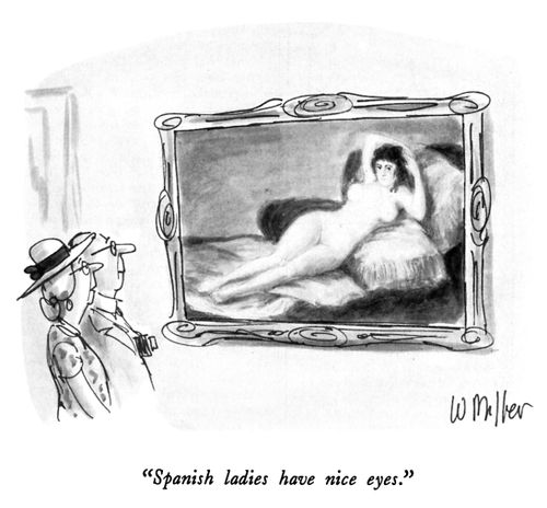 "Spanish ladies have nice eyes."