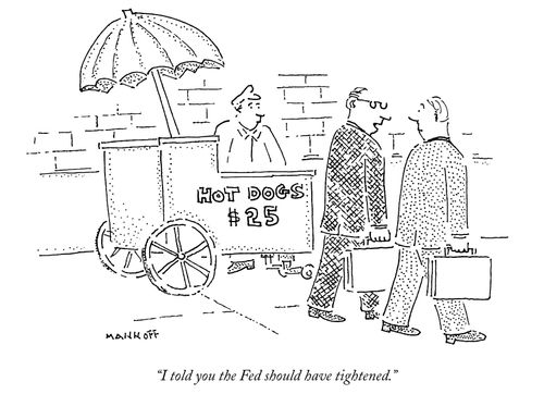 "I told you the Fed should have tightened."