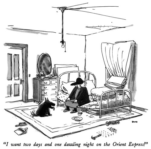 "I want two days and one dazzling night on the Orient Express!"
