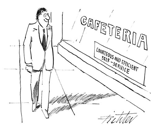 A man walks past a cafeteria that has a sign in its window that reads, "Courteous and Efficient Self-Service".