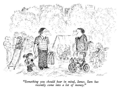 "Something you should bear in mind, James. Sam has recently come into a lot of money."