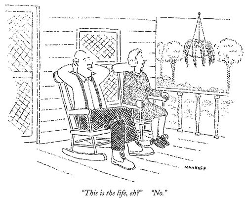 "This is the life, eh?"