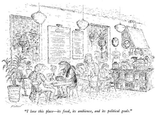 "I love this place—its food, its ambience, and its political goals."