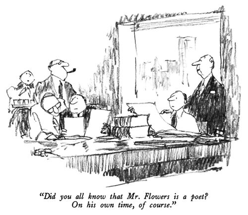 "Did you all know that Mr. Flowers is a poet? On his own time, of course."