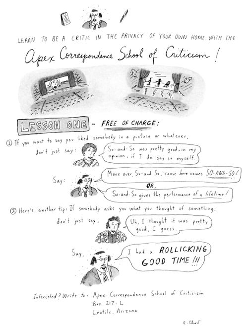 Learn to Be a Critic In The Privacy Of Your Own Home With The Apex Correspondence School Of Criticism!