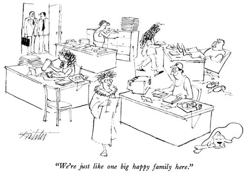 "We're just like one big happy family here."
