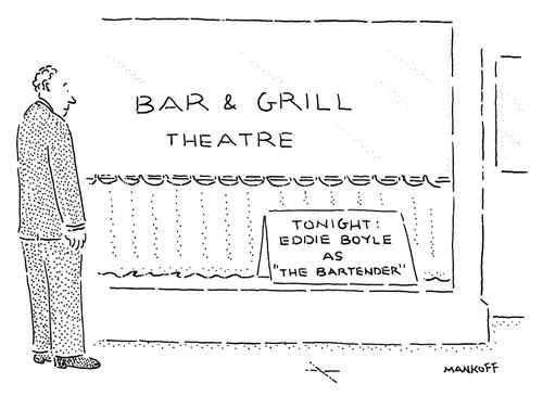 Bar & Grill Theatre - Tonight: Eddie Boy as "The Bartender"