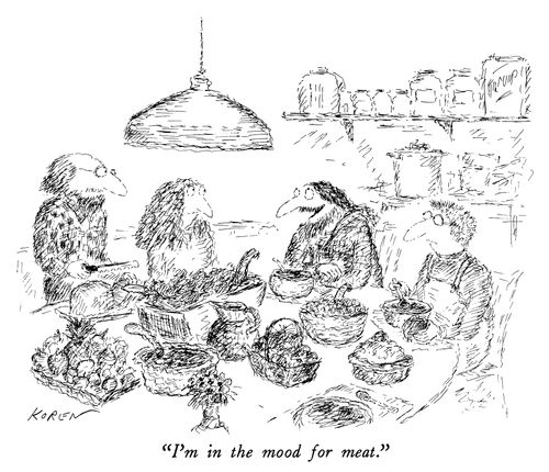 "I'm in the mood for meat."