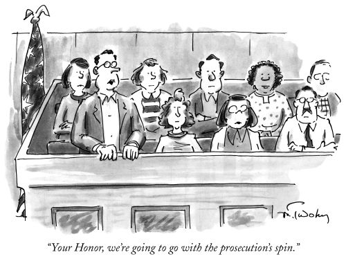 "Your Honor, we're going to go with the prosecution's spin."