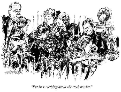 "Put in something about the stock market."