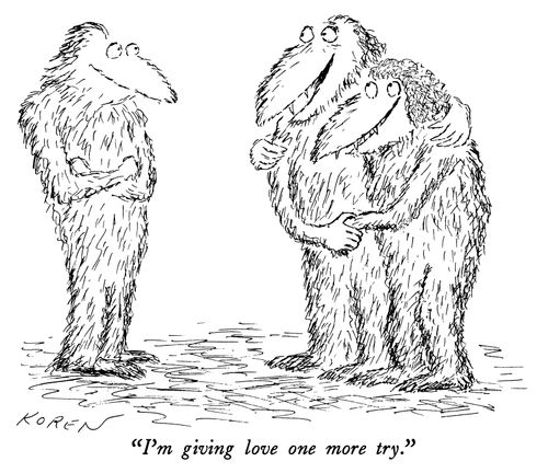"I'm giving love one more try."