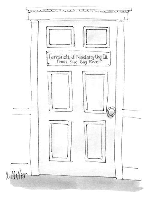 "Farnsfield J. Nigelsmythe III. Need One Say More?"