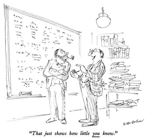 "That just shows how little you know."