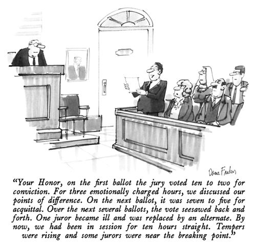 "Your Honor, on the first ballot the jury voted ten to two for conviction. For three emotionally charged hours, we discussed our points of difference. On the next ballot, it was seven to five for acquittal. Over the next several ballots, the vote seesawed back and forth. One juror became ill and was replaced by an alternate. By now, we had been in session for ten hours straight. Tempers were rising and some jurors were near the breaking point."