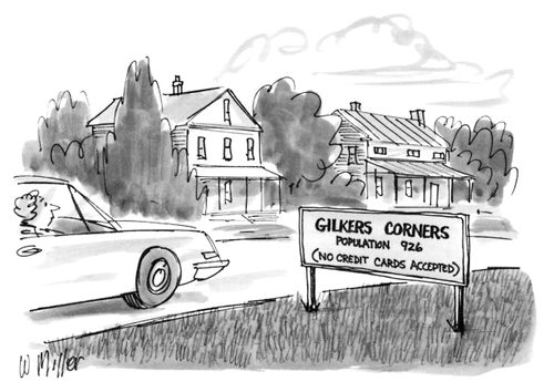 road sign: "Gilkers Corners Population 926