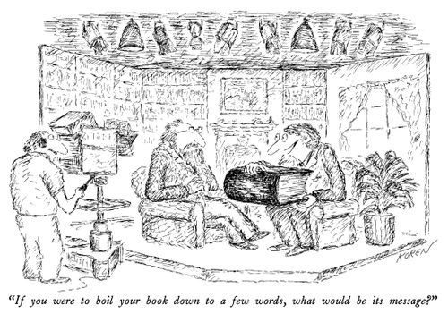 "If you were to boil your book down to a few words, what would be its message?"