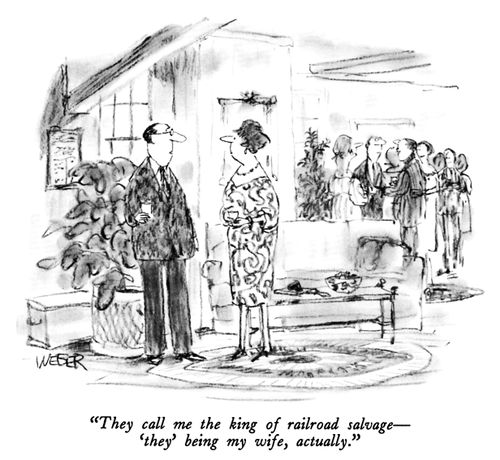 "They call me the king of railroad salvage - 'they' being my wife, actually."