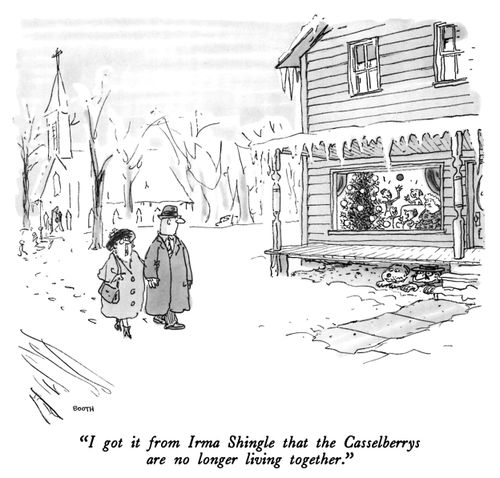 "I got it from Irma Shingle that the Casselberrys are no longer living together."