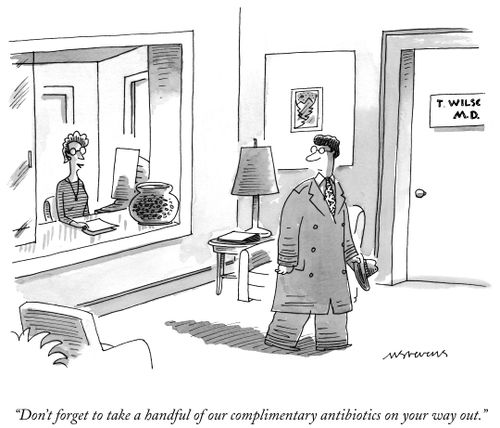 "Don't forget to take a handful of our complimentary antibiotics on your way out."