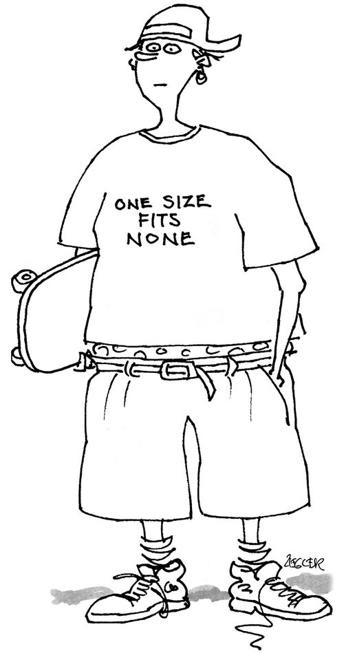 One size fits none.