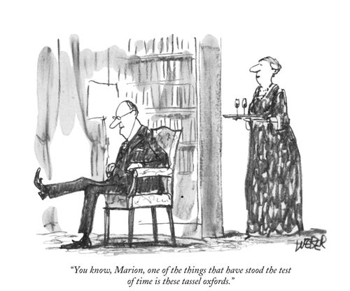 "You know, Marion, one of the things that has stood the test of time is these tassel oxfords."