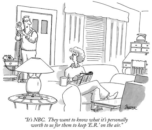"It's NBC. They want to know what it's personally worth to us for them to keep 'E.R.' on the air."