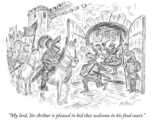 "My lord, Sir Arthur is pleased to bid thee welcome to his food court."