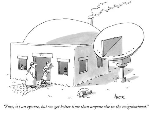 "Sure, it's an eyesore, but we get better time than anyone else in the neighborhood."