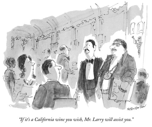 "If it's a California wine you wish, Mr. Larry will assist you."