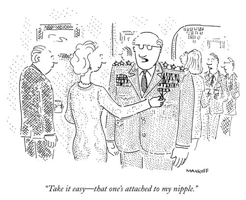 "Take it easy - that one's attached to my nipple."