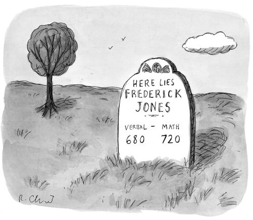 Here Lies Frederick Jones - Verbal: 680....Math: 720.