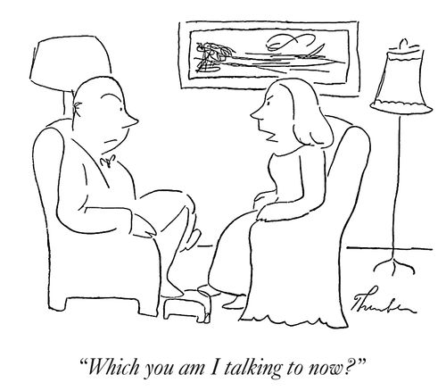 "Which you am I talking to now?"